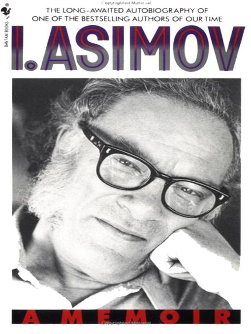 Title details for I. Asimov by Isaac Asimov - Wait list